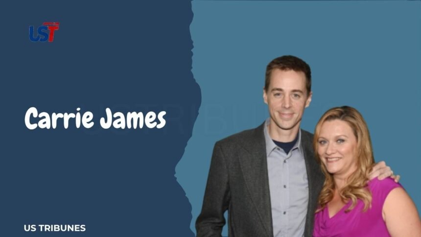 Carrie James
